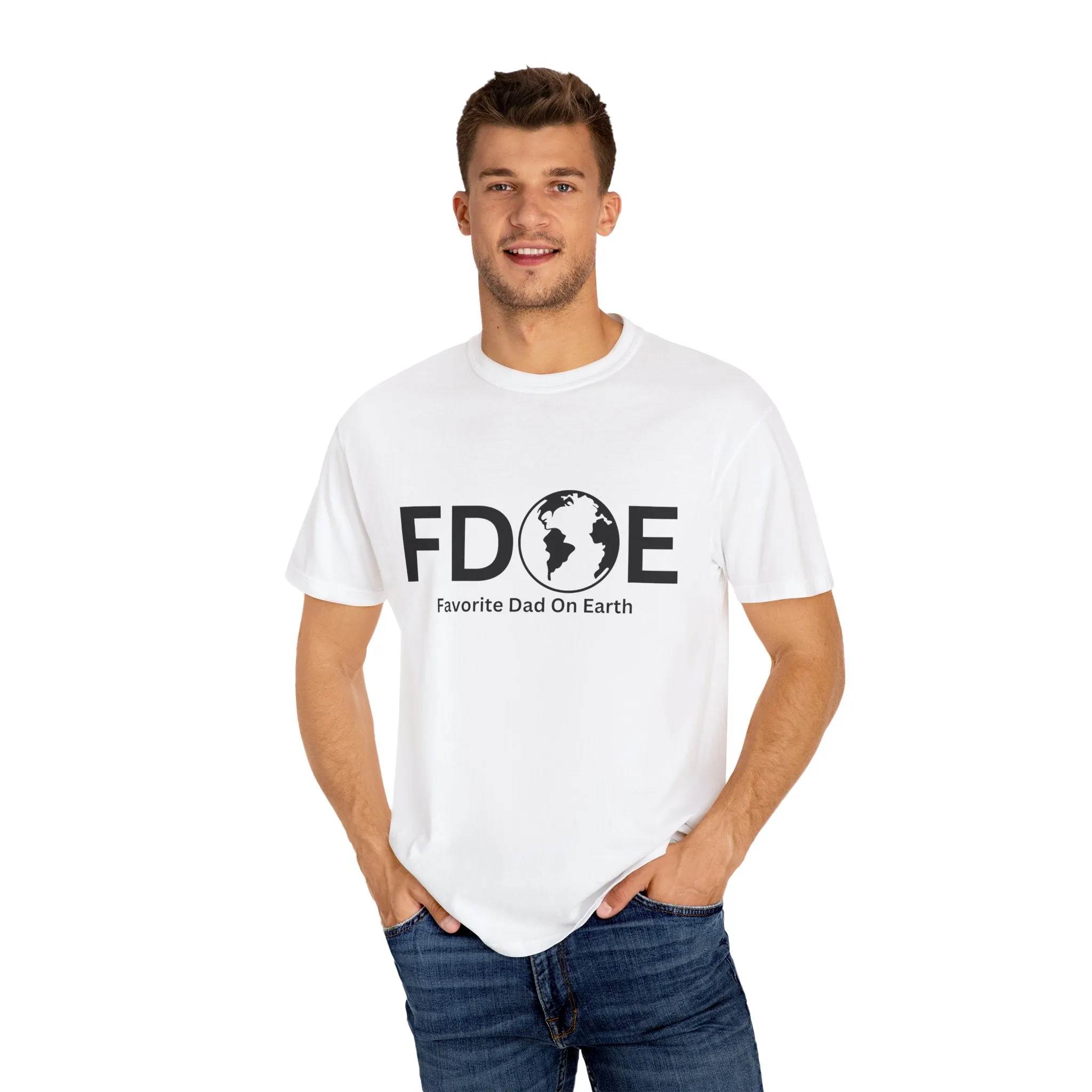 Favorite Dad On Earth (FDOE) - Comfort Colors 1717 Garment T-Shirt