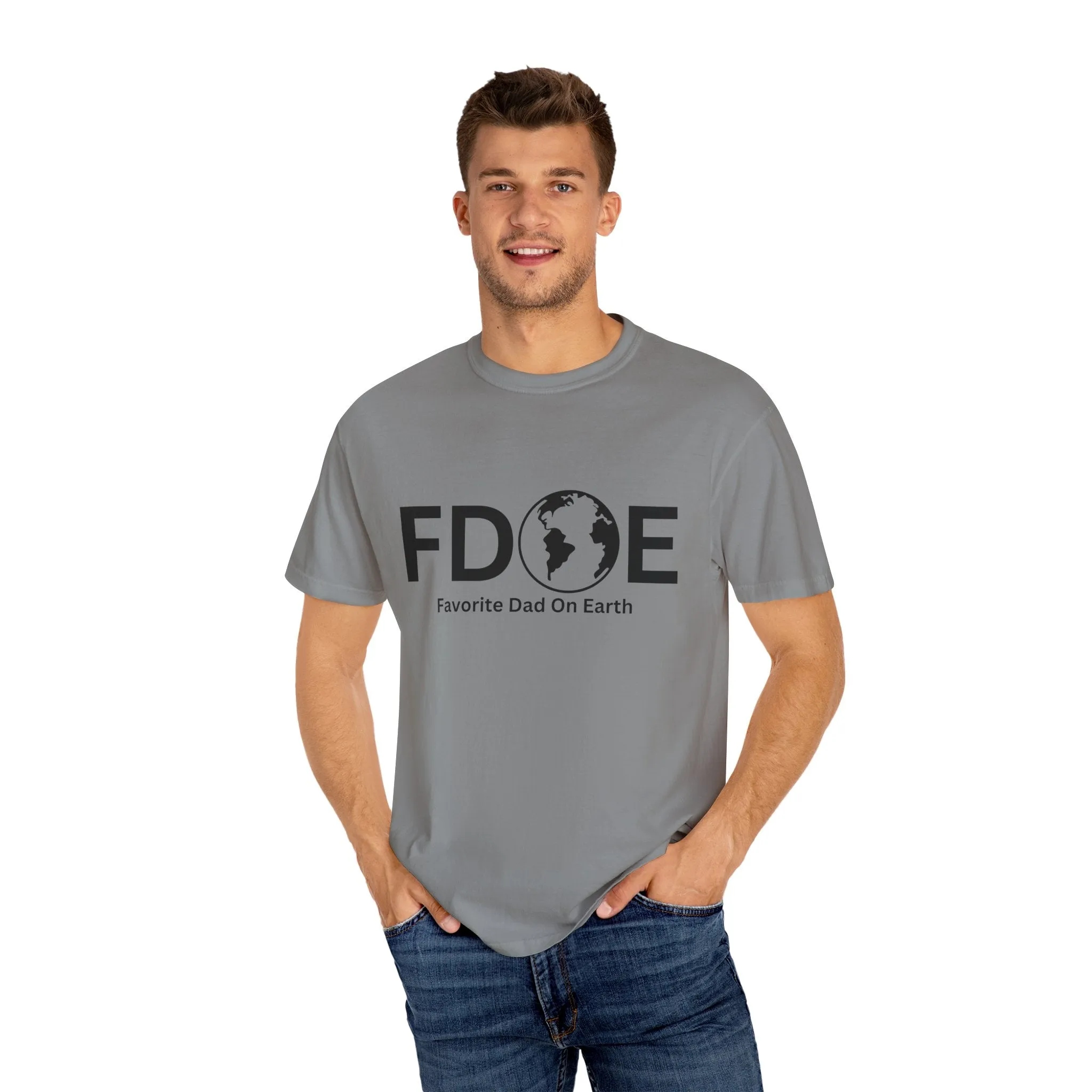 Favorite Dad On Earth (FDOE) - Comfort Colors 1717 Garment T-Shirt