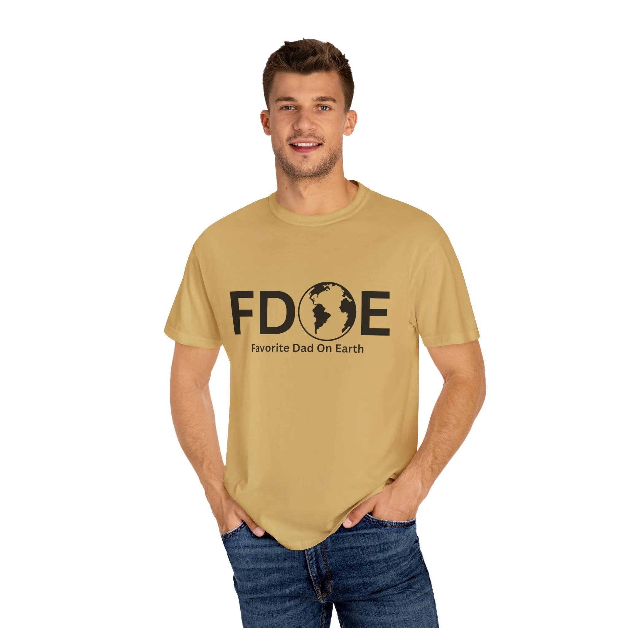 Favorite Dad On Earth (FDOE) - Comfort Colors 1717 Garment T-Shirt