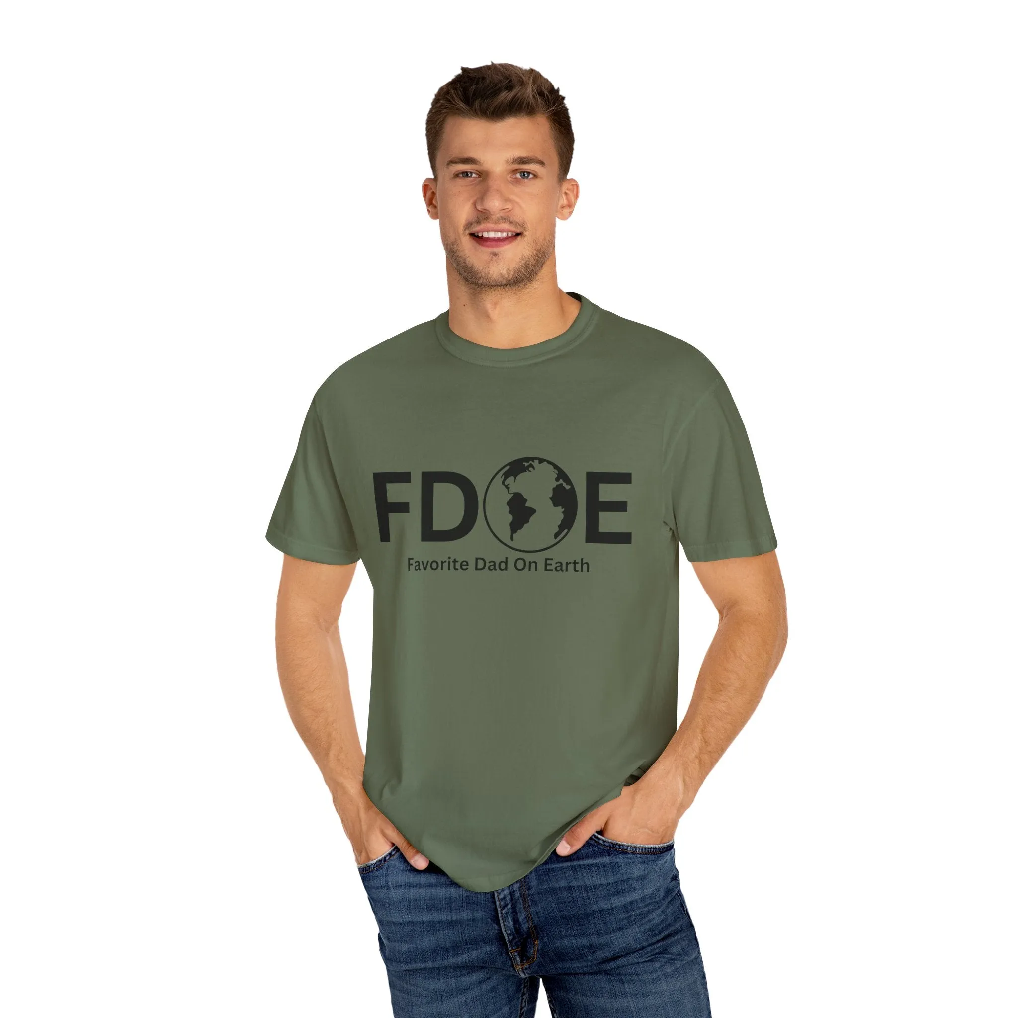 Favorite Dad On Earth (FDOE) - Comfort Colors 1717 Garment T-Shirt