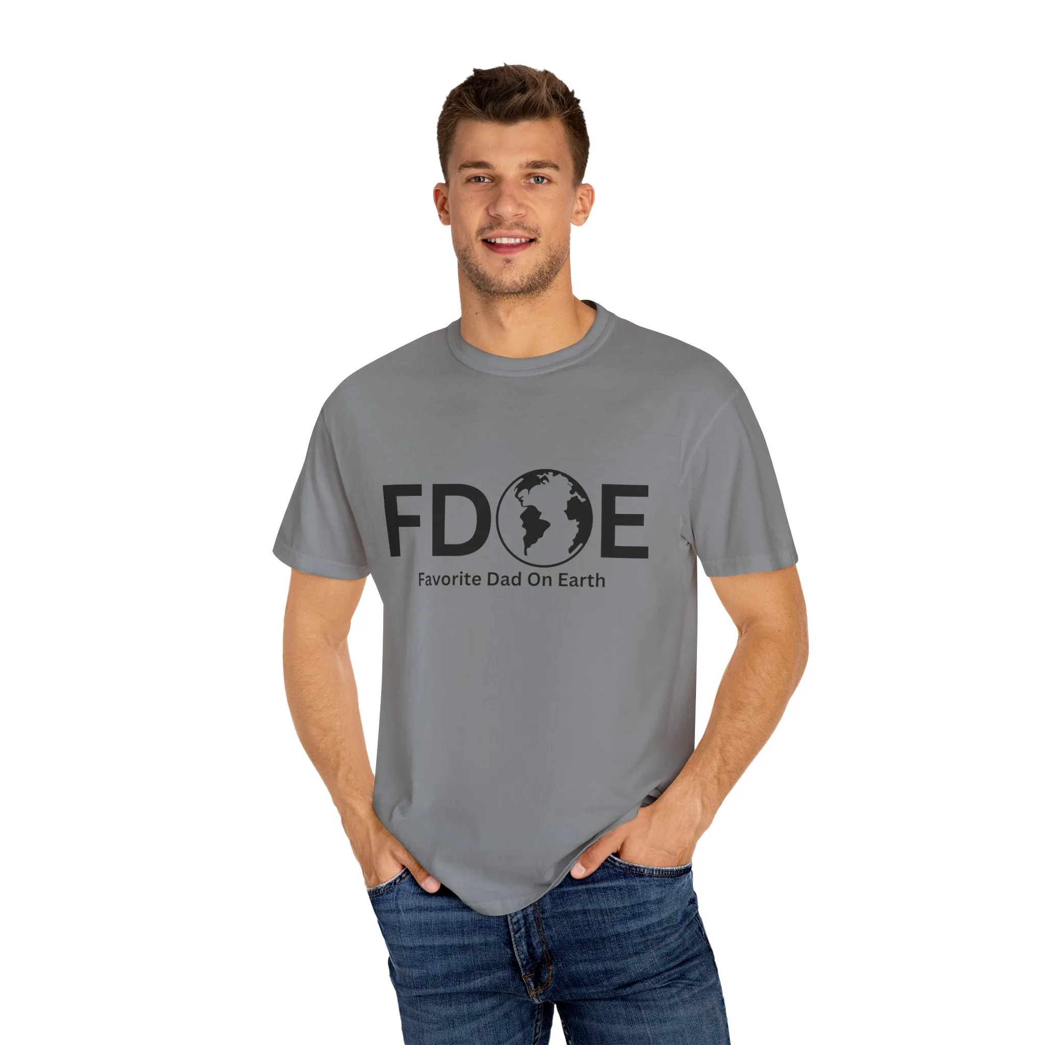 Favorite Dad On Earth (FDOE) - Comfort Colors 1717 Garment T-Shirt